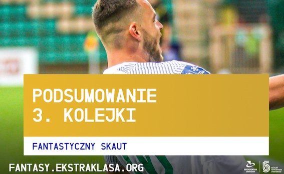Podsumowanie 3. kolejki wg FS