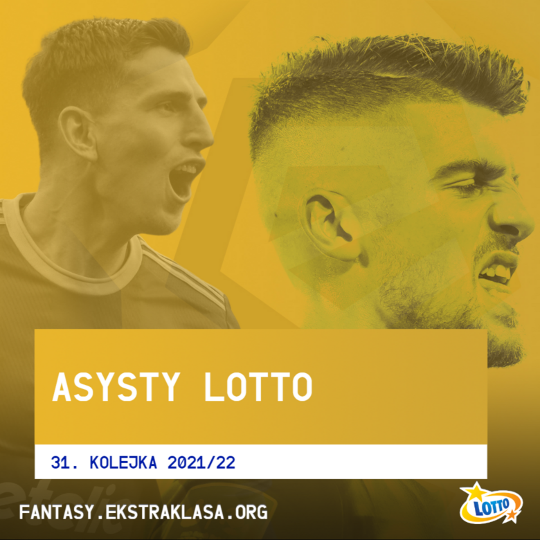 ASYSTY LOTTO - 31. KOLEJKA