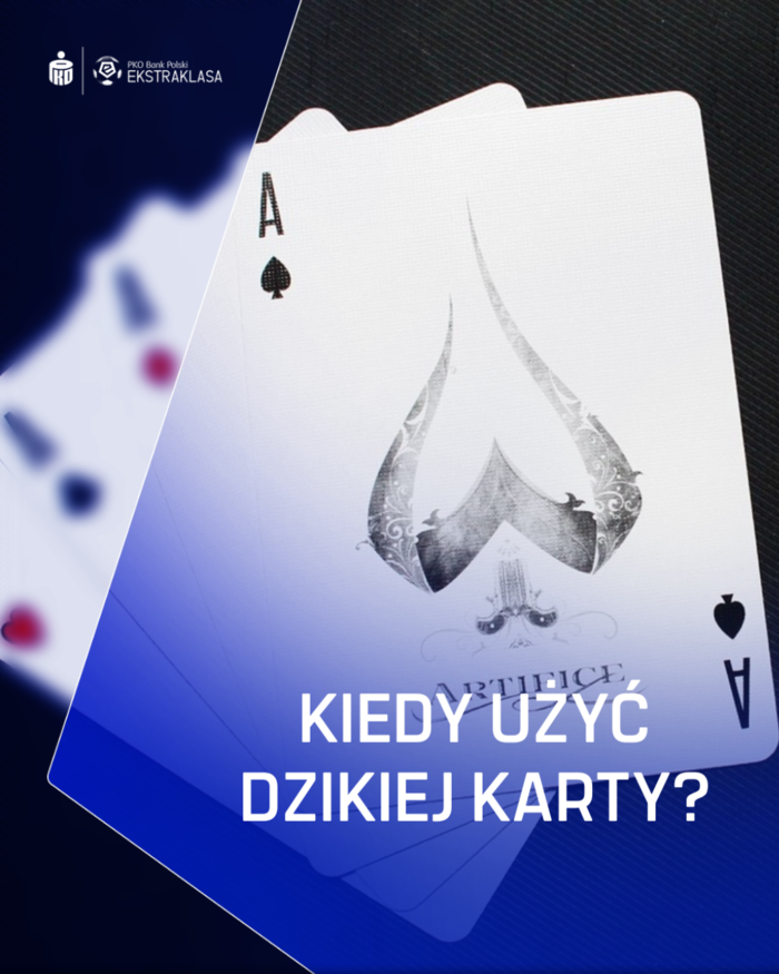 Kiedy użyć DZIKIEJ KARTY? Teraz